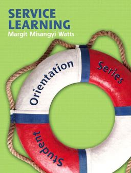 Student Orientation Series (SOS) Service Learning  9780132322010 Front Cover