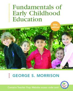 Fundamentals of Early Childhood Education 5th 9780132331296 Front Cover
