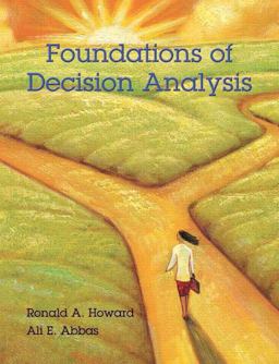Foundations of Decision Analysis  9780132336246 Front Cover