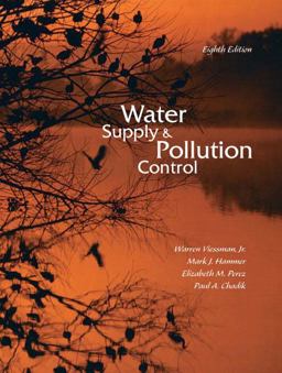 Water Supply and Pollution Control 8th 9780132337175 Front Cover