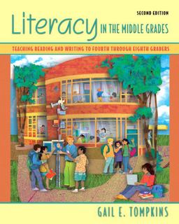 Literacy in the Middle Grades Teaching Reading and Writing to Fourth Through Eighth Graders 2nd 9780132348492 Front Cover