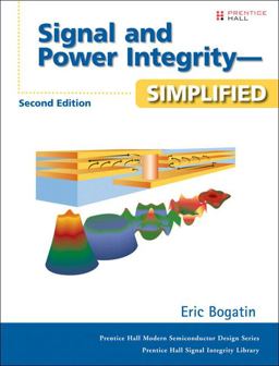 Signal and Power Integrity - Simplified 2nd 9780132349796 Front Cover
