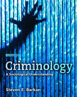Criminology A Sociological Understanding 4th 9780132350068 Front Cover