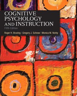 Cognitive Psychology and Instruction 5th 9780132368971 Front Cover
