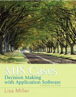 MIS Cases Decision Making with Application Software 4th 9780132381055 Front Cover