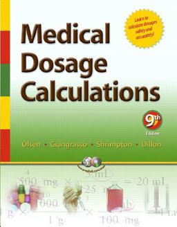 Medical Dosage Calculations 9th 9780132384704 Front Cover