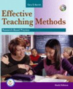 Effective Teaching Methods Research-Based Practice 6th 9780132388597 Front Cover