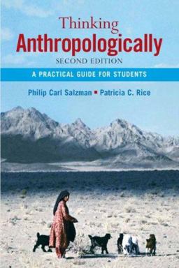 Thinking Anthropologically A Practical Guide for Students 2nd 9780132389587 Front Cover