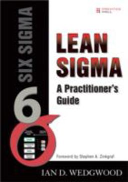 Lean SIGMA A Practitioner's Guide  9780132390781 Front Cover