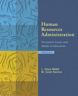 Human Resources Administration Personnel Issues and Needs in Education 5th 9780132397711 Front Cover