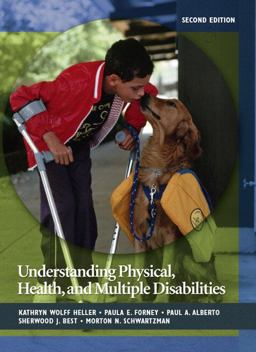 Understanding Physical, Health, and Multiple Disabilities 2nd 9780132402736 Front Cover