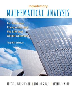 Introductory Mathematical Analysis for Business, Economics and the Life and Social Sciences 12th 9780132404228 Front Cover