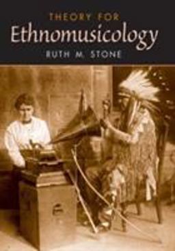 Theory for Ethnomusicology  9780132408400 Front Cover