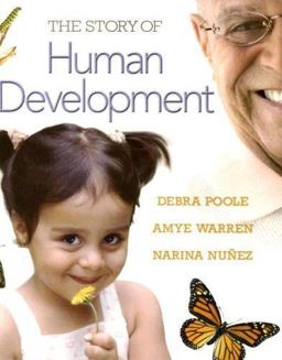 Story of Human Development  9780132408578 Front Cover