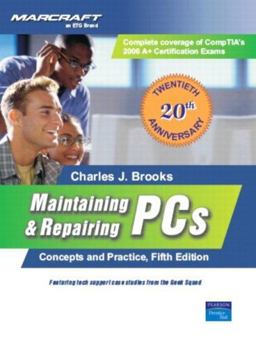 Maintaining and Repairing PCs 5th 9780132409810 Front Cover