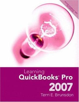 Learning Quickbook Pro 2007 and Student CD Package Learning Quickbook Pro 2007 and Student CD Package