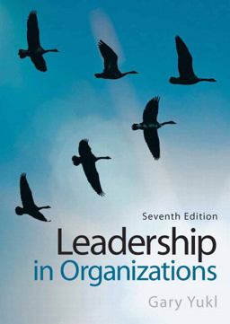 Leadership in Organizations 7th 9780132424318 Front Cover
