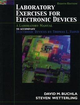 Laboratory Exercises for Electronic Devices Laboratory Exercises for Electronic Devices