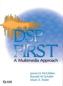 DSP First A Multimedia Approach  9780132431712 Front Cover