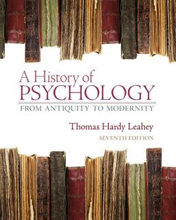 History of Psychology From Antiquity to Modernity 7th 9780132438490 Front Cover