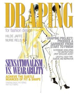 Draping for Fashion Design 5th 9780132447270 Front Cover