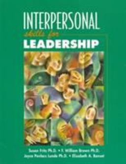 Interpersonal Skills for Leadership  9780132447737 Front Cover