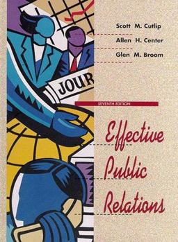 Effective Public Relations 7th 1994 9780132450102 Front Cover
