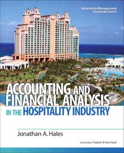 Accounting and Financial Analysis in the Hospitality Industry  9780132458665 Front Cover