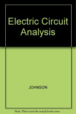 Electric Circuit Analysis Electric Circuit Analysis