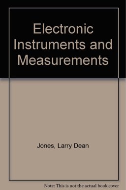 Electronic Instruments and Measurements