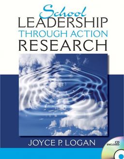 School Leadership Through Action Research  9780132486019 Front Cover