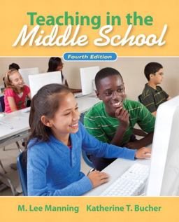 Teaching in the Middle School 4th 9780132487351 Front Cover
