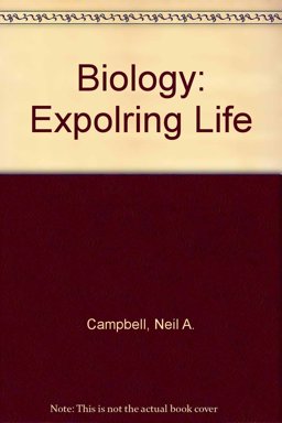 Biology: Exploring Life
