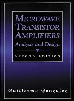 Microwave Transistor Amplifiers Analysis and Design 2nd 9780132543354 Front Cover