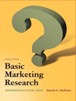 Basic Marketing Research 4th 9780132544481 Front Cover
