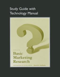 Study Guide with Technology Manual for Basic Marketing Research