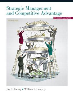 Strategic Management and Competitive Advantage 4th 9780132555500 Front Cover