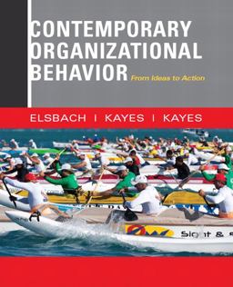 Contemporary Organizational Behavior From Ideas to Action  9780132555883 Front Cover
