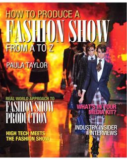 How to Produce a Fashion Show from A to Z