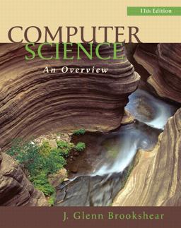 Computer Science An Overview 11th 9780132569033 Front Cover