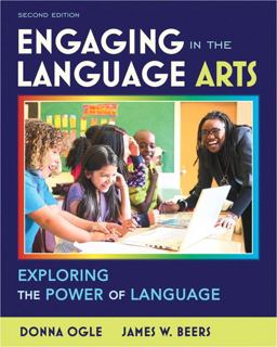 Engaging in the Language Arts Exploring the Power of Language 2nd 9780132595377 Front Cover