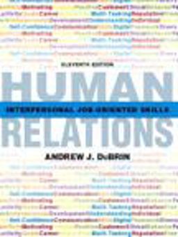 Human Relations 11th 9780132605373 Front Cover