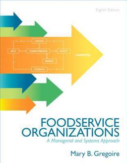 Food Service Organizations A Managerial and Systems Approach 8th 9780132620819 Front Cover