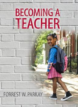 Becoming a Teacher 9th 9780132626149 Front Cover