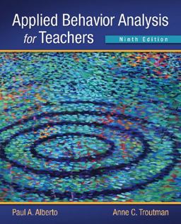 Applied Behavior Analysis for Teachers 9th 9780132655972 Front Cover
