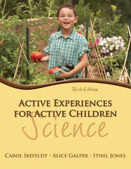 Active Experiences for Active Children Science 3rd 9780132659550 Front Cover