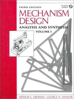 Mechanism Design Analysis and Synthesis 3rd 9780132677820 Front Cover