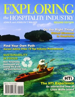 Exploring the Hospitality Industry with Hospitality Interactive Exploring the Hospitality Industry with Hospitality Interactive