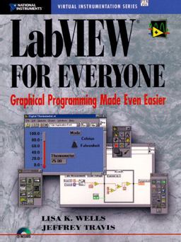 LabVIEW for Everyone Graphic Programming Made Even Easier 1st 9780132681940 Front Cover