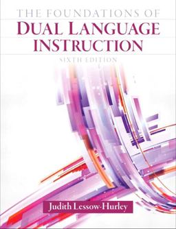 Foundations of Dual Language Instruction 6th 9780132685160 Front Cover